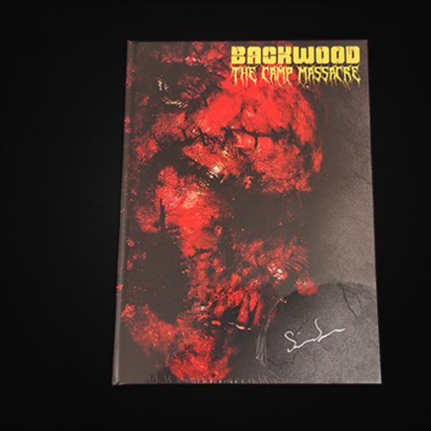 Backwood : The Camp Massacre HANDSIGNIERT Cover F